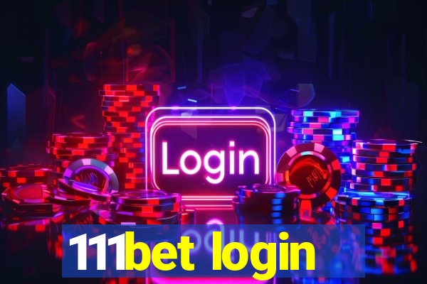 111bet login